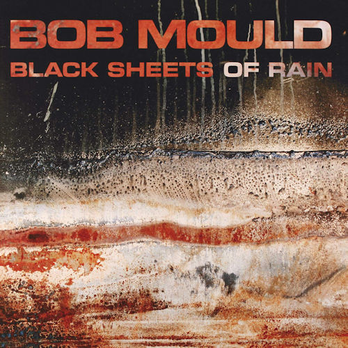 MOULD, BOB - BLACK SHEETS OF RAINMOULD, BOB - BLACK SHEETS OF RAIN.jpg
